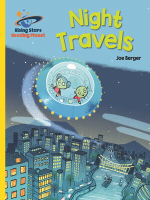 cover image of Reading Planet--Night Travels--Yellow
